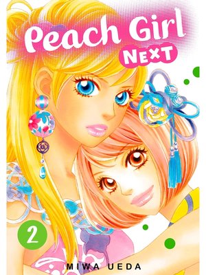 cover image of Peach Girl NEXT, Volume 2
